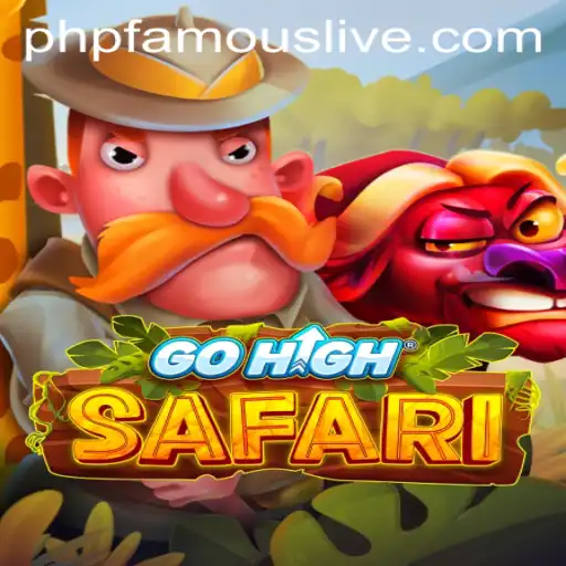 GoHighSafari: A Journey Through the Game World of phpfamous